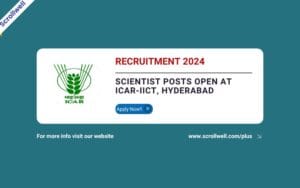 Apply Now: 31 Scientist Posts Open at ICAR-IICT, Hyderabad