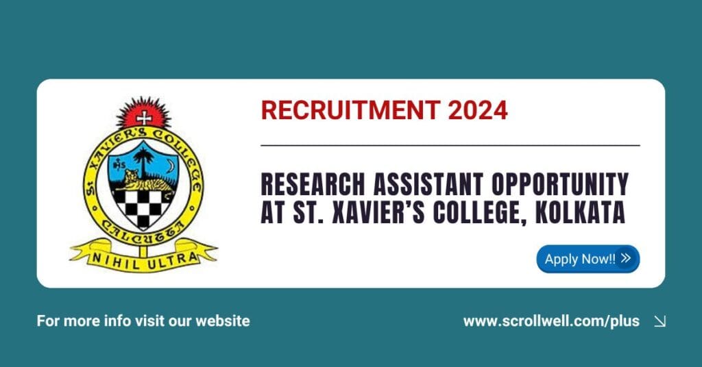 Research Assistant Opportunity at St. Xavier’s College, Kolkata