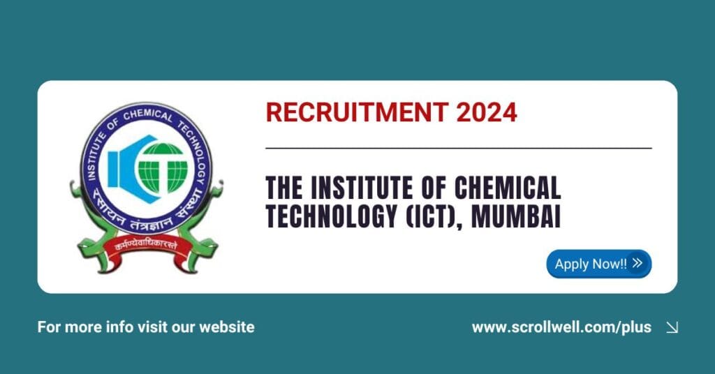 Senior Research Fellow (SRF) Position at Institute of Chemical Technology, Mumbai