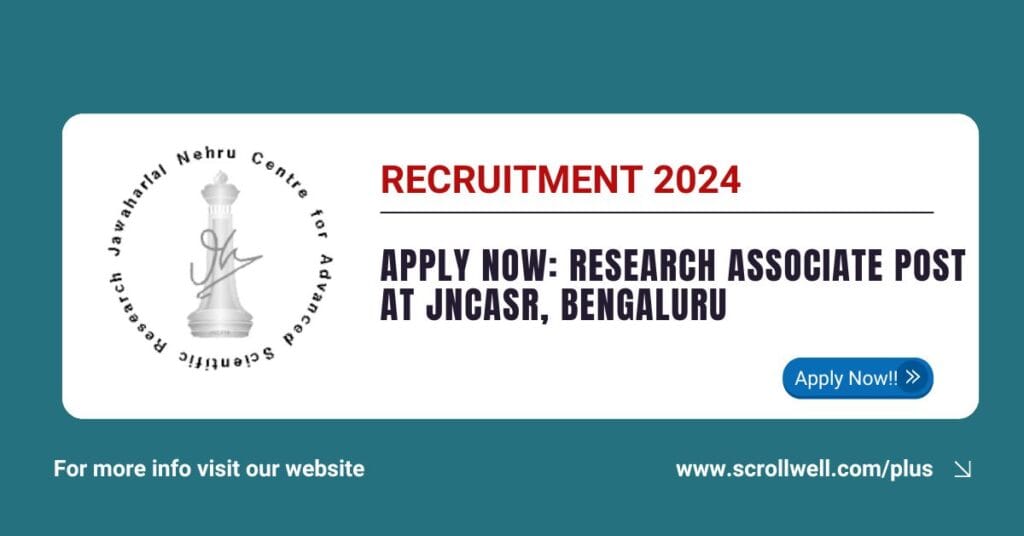 Research Associate Post at JNCASR